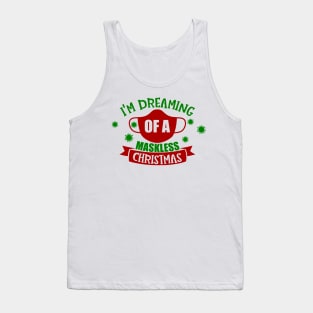 Dreaming of a Maskless Christmas Tank Top